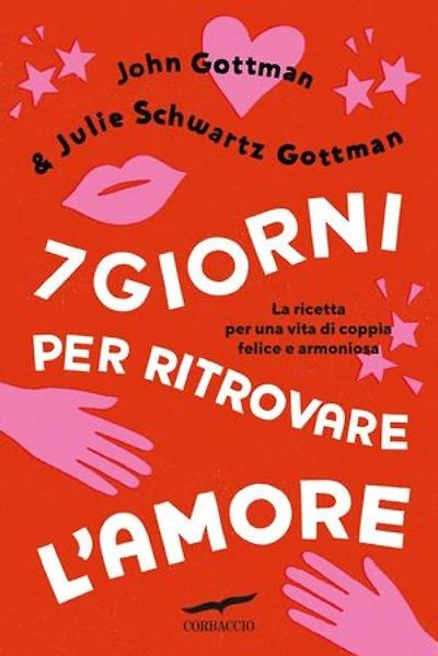 7 giorni per ritrovare l'amore