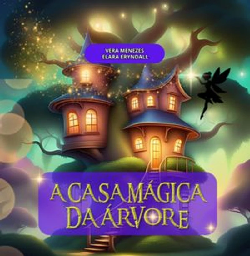 A Casa Mágica Da Árvore