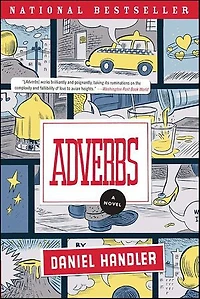 Adverbs: A Novel