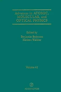 Advances Atomic, Molecular, and Optical Physics