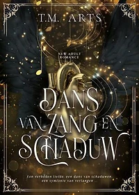 Dans van Zang en Schaduw: boek 1