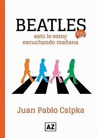 Beatles: esto lo estoy escuchando mañana