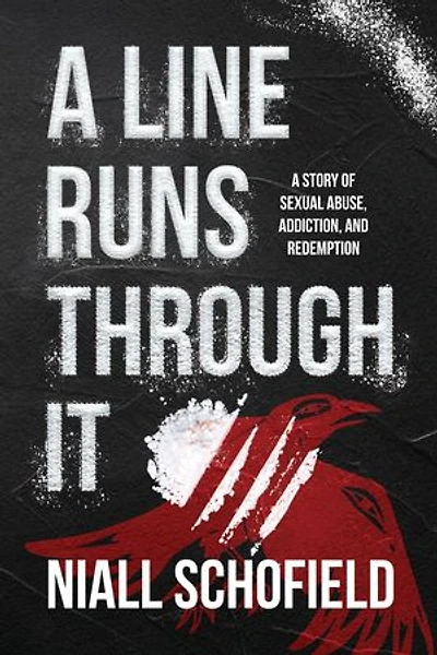 A Line Runs Through It: A Story of Sexual Abuse, Addiction, and Redemption