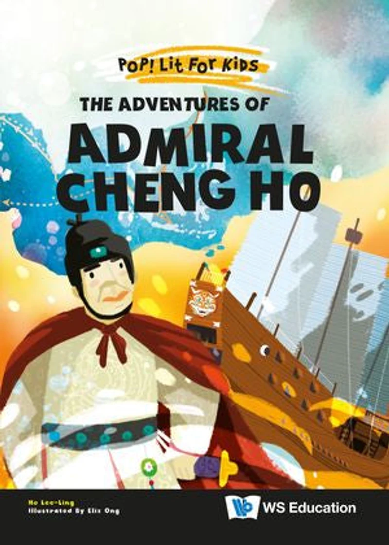 The Adventures Of Admiral Cheng Ho