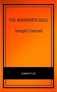 The Warrior's Soul