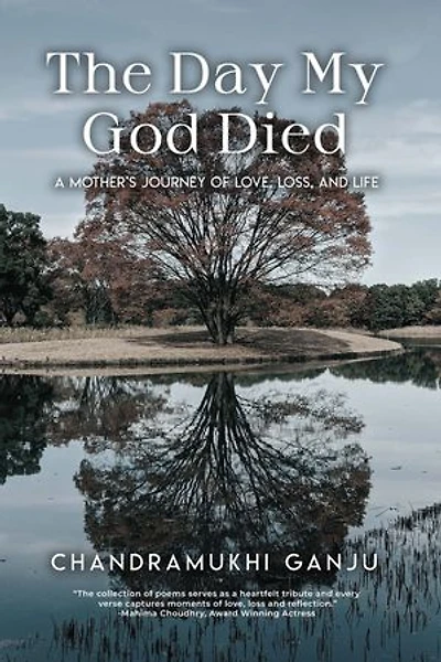 The Day My God Died: A Mother’s Journey of Love, Loss, and Life