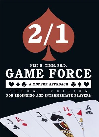 2/1 Game Force A Modern Approach - Second Edition: For Beginning And Intermediate Players