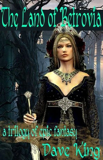 The Land of Betrovia: The Land of Betrovia