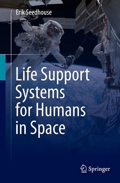 Life Support Systems for Humans Space