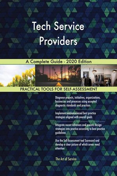 Tech Service Providers A Complete Guide - 2020 Edition