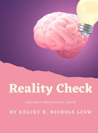 Reality Check: Journal to Relationship Clarity