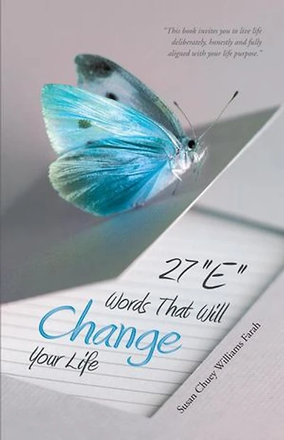 27 E Words That Will Change Your Life