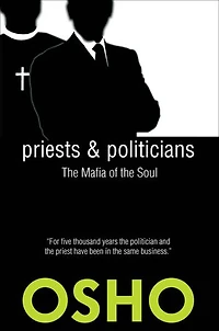 Priests And Politicians: The Mafia Of Soul