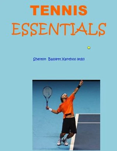 Tennis Essentials: The video-text sports series