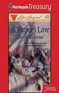 A FATHER'S LOVE