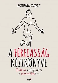 A férfiasság kézikönyve