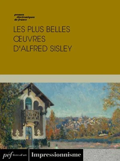 Les plus belles œuvres d'Alfred Sisley
