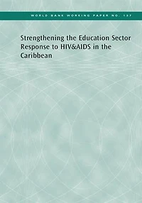 Strengthening The Education Sector Response To Hiv&Aids In The Caribbean
