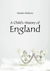 A Child's History of England