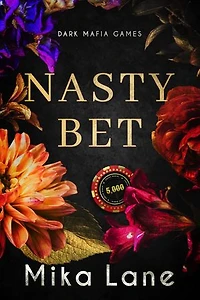 Nasty Bet: A Why Choose New Adult Enemies to Lovers Romance