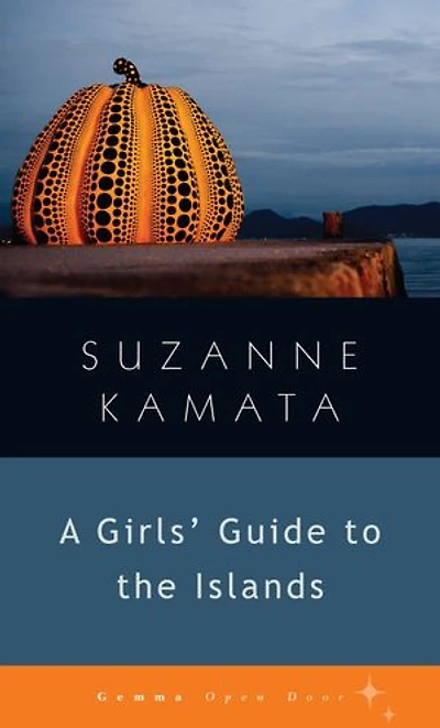 A Girls' Guide to the Islands