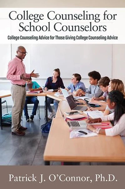 College Counseling for School Counselors: Advice those Giving