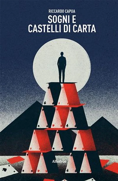 Sogni e castelli di carta