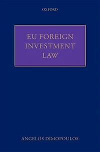 EU Foreign Investment Law