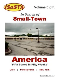Search of Small-Town America - Volume 11 17: The Ultimate American Road-trip