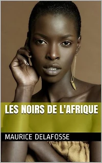 Les Noirs de l'Afrique