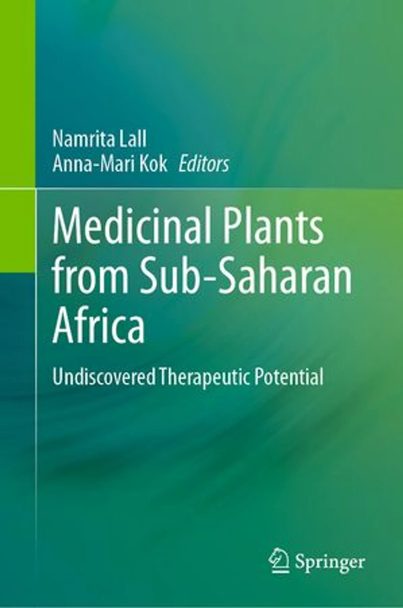 Medicinal Plants from Sub-Saharan Africa: Undiscovered Therapeutic Potential