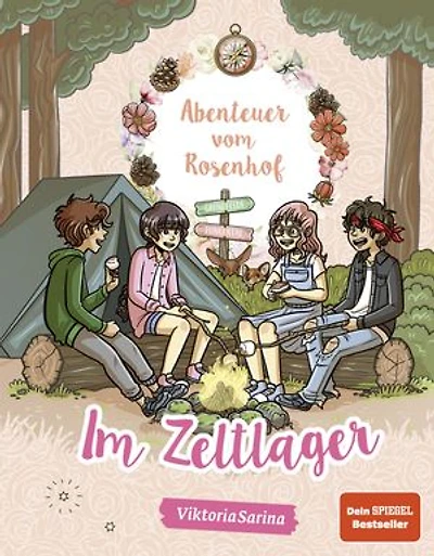 Abenteuer vom Rosenhof. Im Zeltlager: von ViktoriaSarina