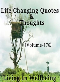 Life Changing Quotes & Thoughts (Volume 176): Motivational & Inspirational Quotes