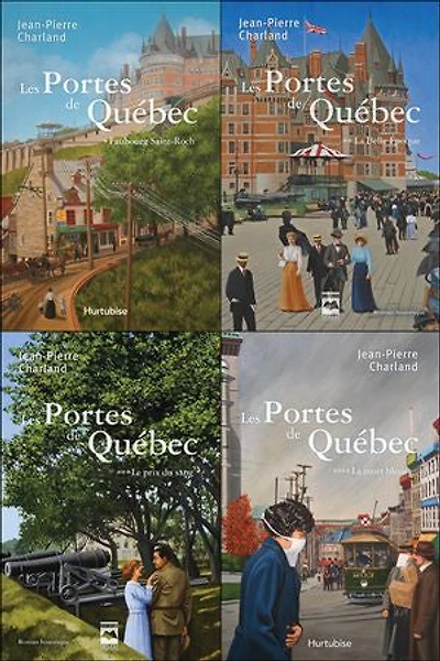 Les Portes de Québec - Coffret: T1. Faubourg Saint-Roch – T2. La Belle Époque – T3. Le prix du sang – T4. La mort bleue