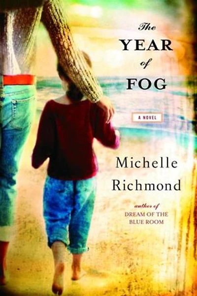 The Year Of Fog: A Novel