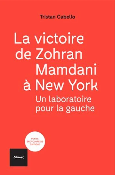 la victoire de Zohran Mamdani à New York: un laboratoire pour gauche