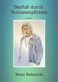 Barfuß durch Schlammpfützen