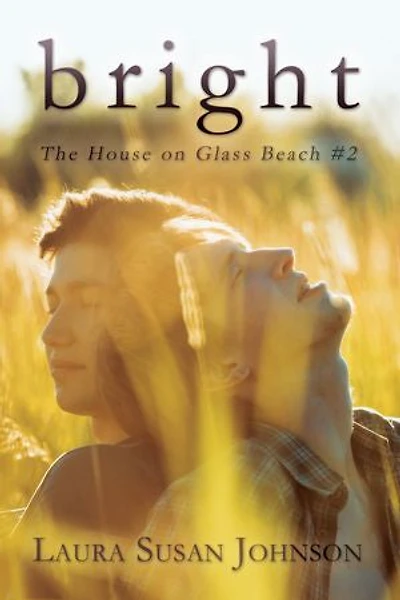 Bright: The House on Glass Beach, #2