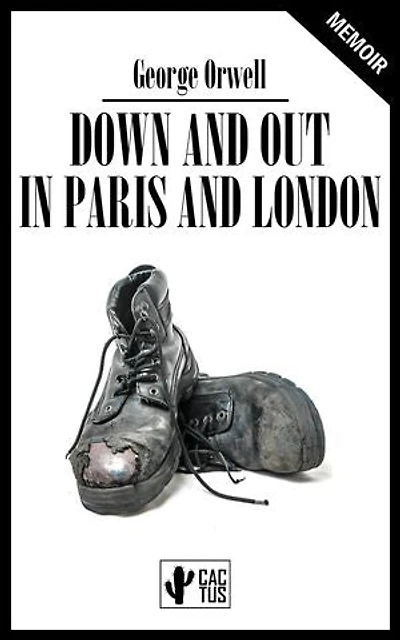 Down and out in Paris and London