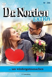 ... um wiedergutzumachen: Dr. Norden Extra 244 – Arztroman