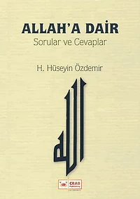 Allah'a Dair Sorular ve Cevaplar