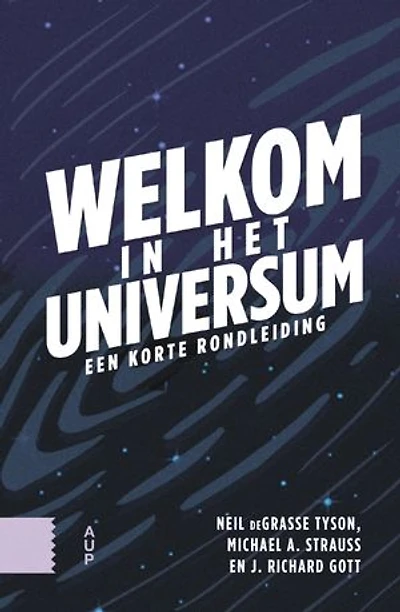 Welkom in het universum: Een korte rondleiding