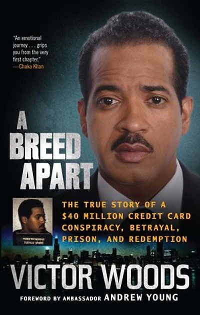 a Breed Apart: The True Story of $40 Million Credit Card Conspiracy, Betrayal, Prison, and Redemption