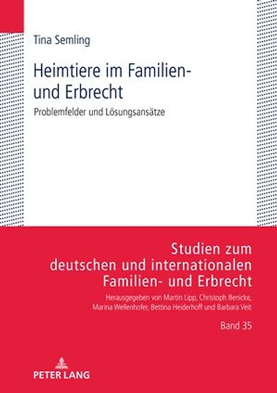 Heimtiere im Familien- und Erbrecht: Problemfelder und Loesungsansaetze