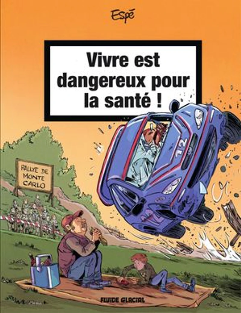 Vivre est dangereux pour la santé !, Vol. 2