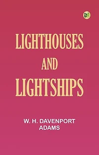 Lighthouses and Lightships