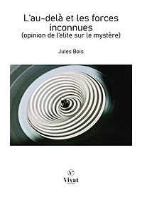 L'au-delà et les forces inconnues