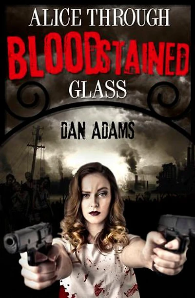 Alice Through Blood-stained Glass