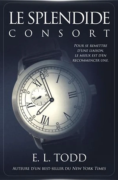 Le splendide consort: Belle Compagnie, #2
