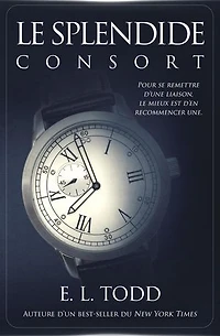 Le splendide consort: Belle Compagnie, #2